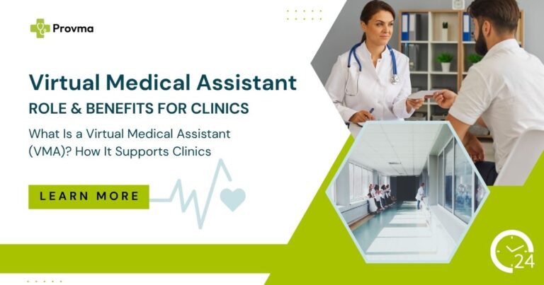 What Is a Virtual Medical Assistant (VMA)? How It Supports Clinics