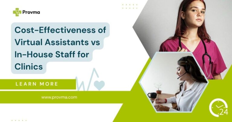 Cost-Effectiveness of Virtual Assistants vs In-House Staff for Clinics