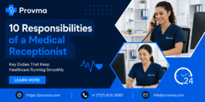 Responsibilities of a Medical Receptionist