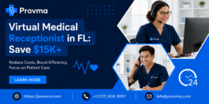 Virtual Medical Receptionist in FL