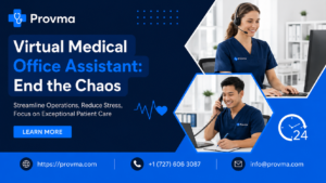 Virtual Medical Office Assistant