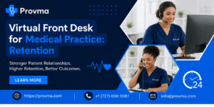 Virtual Front Desk for Medical Practice