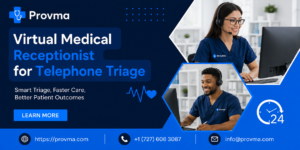 Virtual Medical Receptionist for Telephone Triage