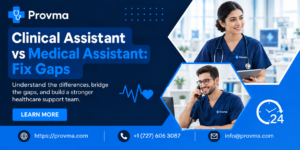 Clinical Assistant vs Medical Assistant